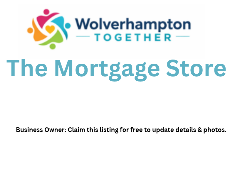 Mortgage Store Wolverhampton